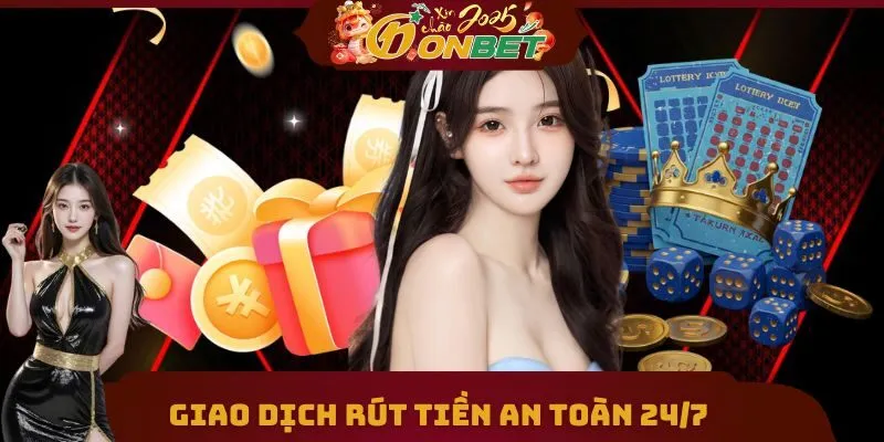 Rút Tiền Onebet 1 Giao dịch rút tiền ONEBET đảm bảo thanh toán an toàn 24/7