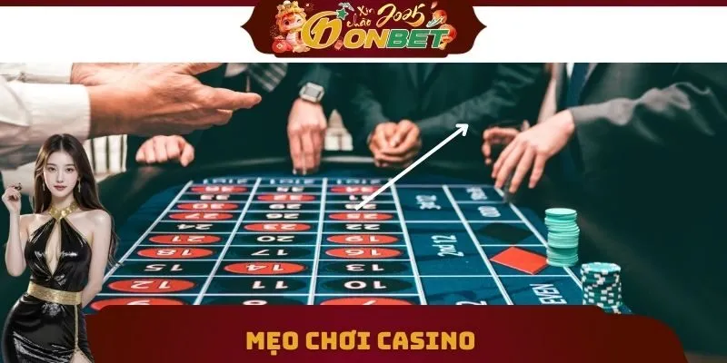 Casino 3 Mẹo chơi Casino