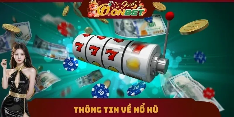 Nổ Hũ 1 Thông tin về nổ hũ
