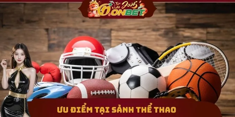Thể Thao 3 Ưu điểm tại sảnh thể thao